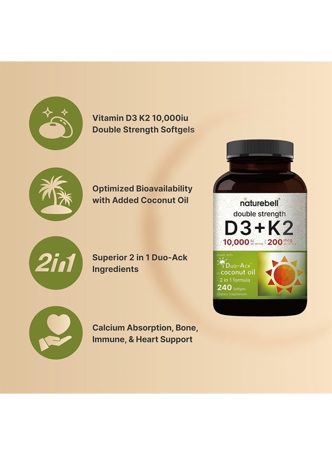 Vitamin D3 K2 (10,000 IU Vitamin D + 200mcg Vitamin K MK-7) 240 Softgels with Coconut Oil for Complete Absorption | Bone, Heart, Immune, & Calcium Support | One a Day, Non-GMO