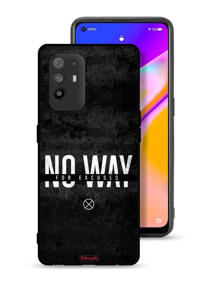 Tolwak Oppo F19 Pro Plus 5G Protective Case Cover No Way For Excuses - Image 1