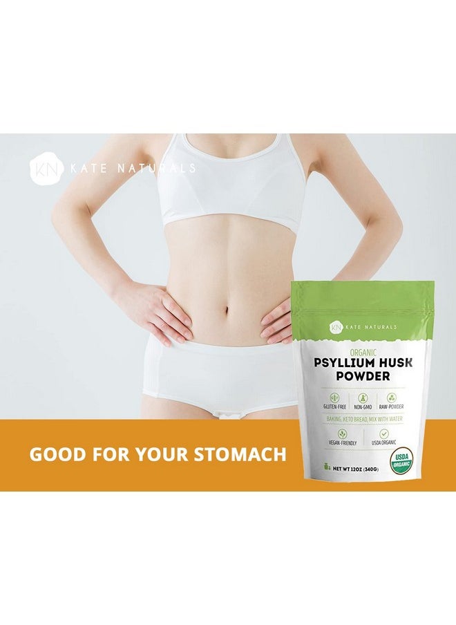 Kate Naturals - Psyllium Husk Powder For Fiber Supplement And Keto Fiber (12 Oz) Usda Organic Fiber Powder Unflavored Gluten Free Nongmo. Organic Psyllium Husk Powder For Baking & Low Carb Bread - Image 1