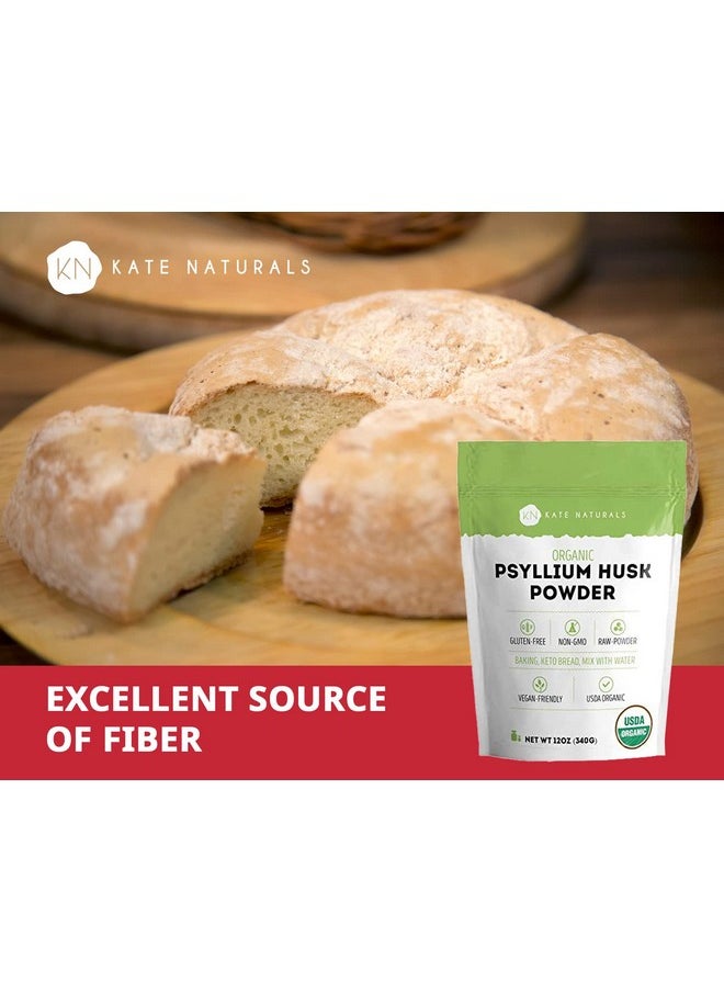 Kate Naturals - Psyllium Husk Powder For Fiber Supplement And Keto Fiber (12 Oz) Usda Organic Fiber Powder Unflavored Gluten Free Nongmo. Organic Psyllium Husk Powder For Baking & Low Carb Bread - Image 1