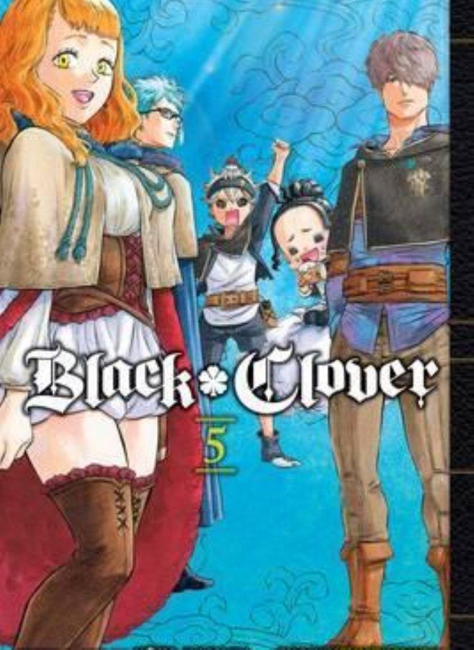 Black Clover Vol 5