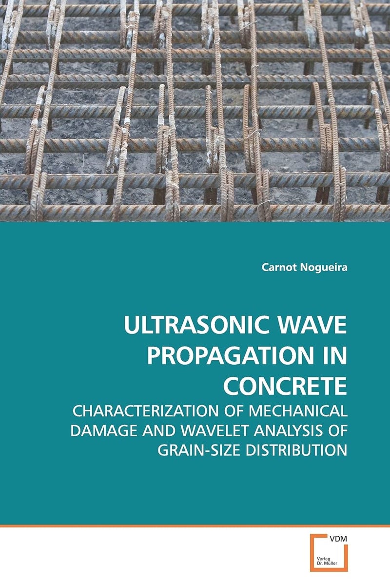 ULTRASONIC WAVE PROPAGATION IN CONCRETE  - Image 1