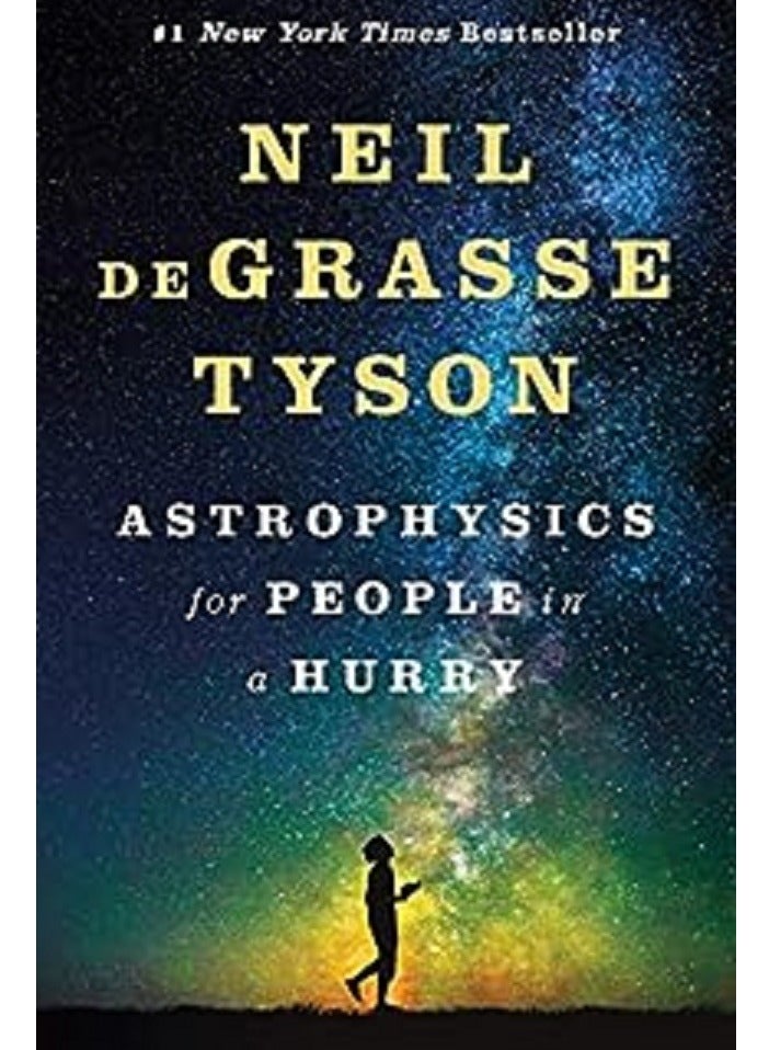 Astrophysics for People in a Hurry 