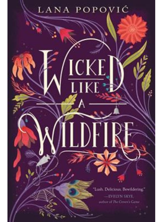 Wicked Like a Wildfire