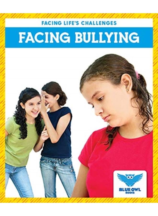 Facing Bullying 