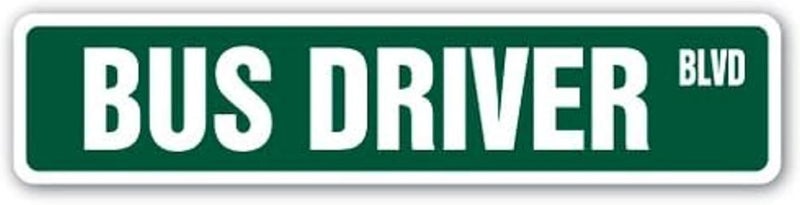 JACKGOLD Bus Driver Street Sign Station Buses Driver Route, 16x4 Inches, Rust Free,Fade Resistant,Decorative Sign Plaque Wall Metal Tin Decoration - Image 1