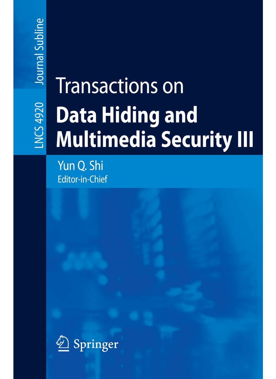 Transactions on Data Hiding and Multimedia Security III 