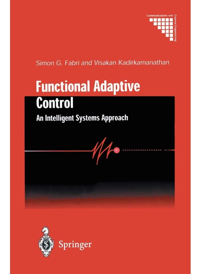 Functional Adaptive Control: An Intelligent Systems Approach