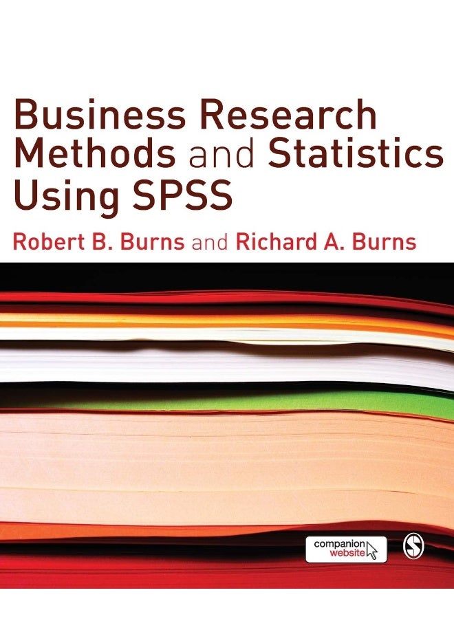 Sage Publications Business Research Methods and Statistics Using SPSS 