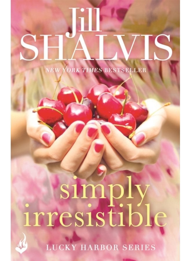 Simply Irresistible A feel good romance you won t want to put down - Paperback