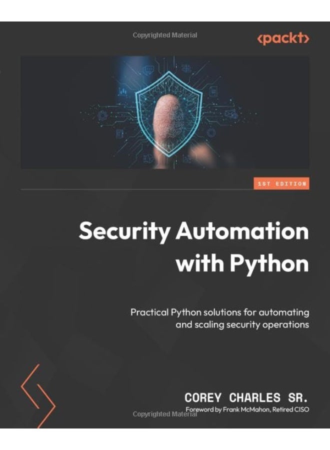Security Automation with Python: Practical Python solutions for automating and scaling security operations - Image 1