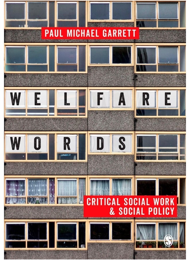 Welfare Words: Critical Social Work & Social Policy 