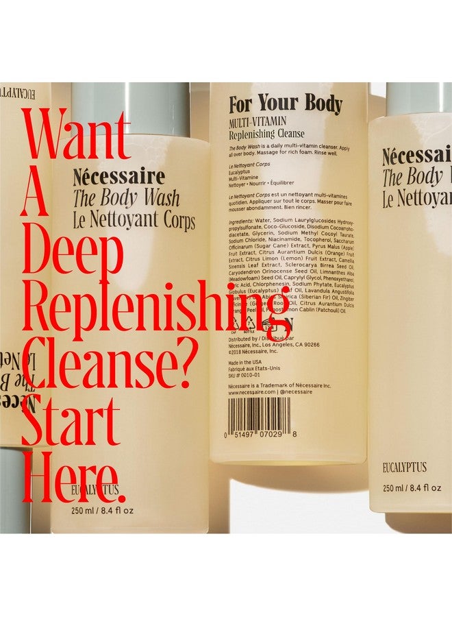 Nécessaire The Body Wash Eucalyptus Replenishing Oilingel Cleanse With Niacinamide Vitamin C/E + Omega 6/9. Dermatologisttested. Noncomedogenic. 250 Ml / 8.4 Fl Oz.  - Image 3