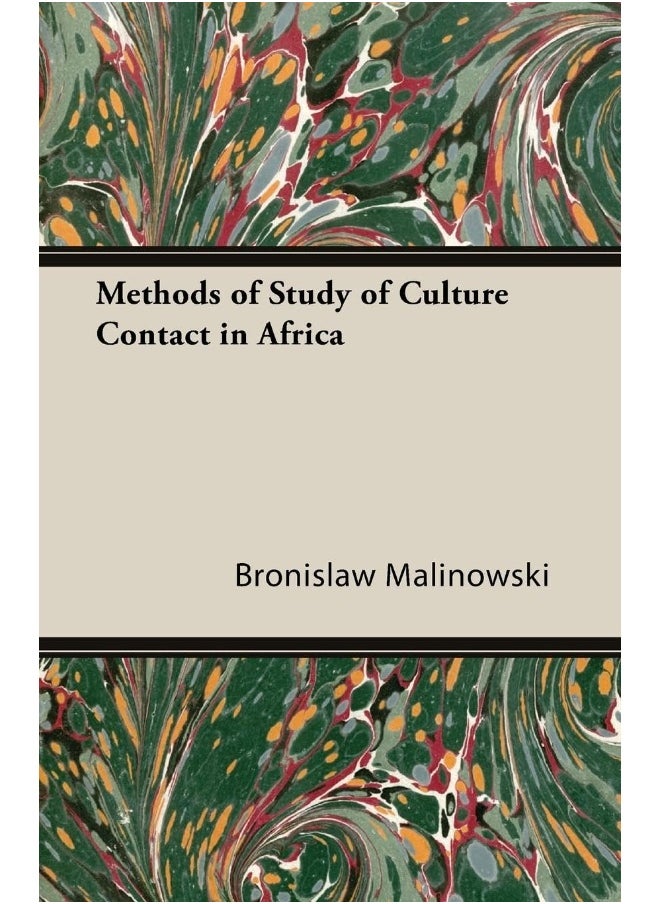 Methods of Study of Culture Contact in Africa 