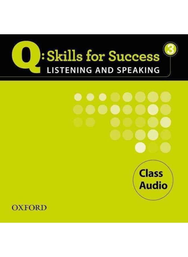 Q Class Audio CD Listening & Speaking 3