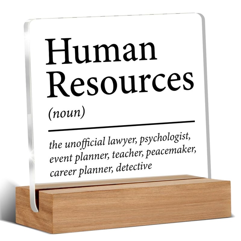 HR Gifts for Men Women HR Appreciation Gifts for Manager Director Human Resources Clear Desk Decorative Sign Acrylic Sign With Wooden Stand for Desk Table Shelf