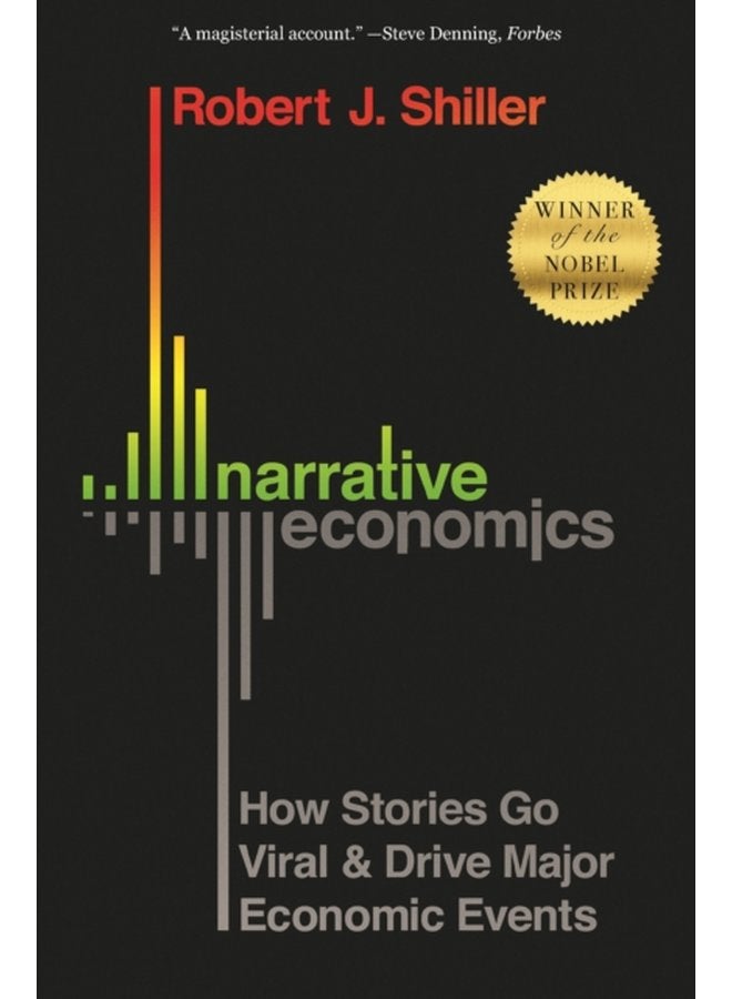 Narrative Economics How Stories Go Viral and Drive Major Economic Events - Paperback