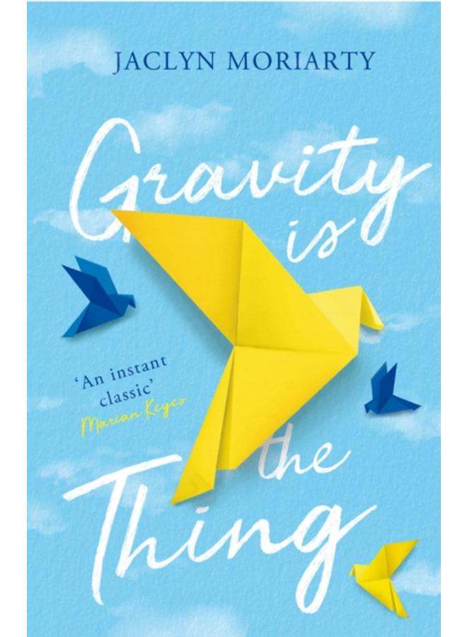 Gravity Is the Thing 