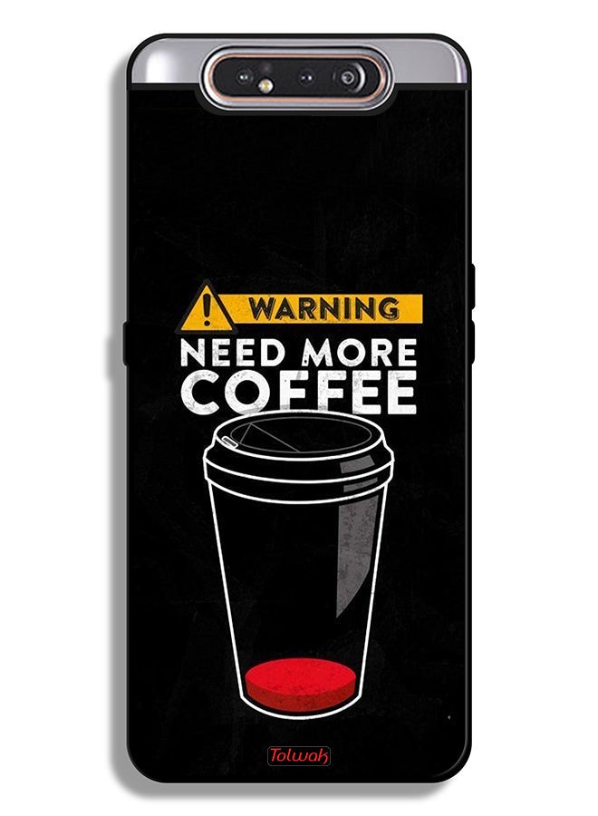 Tolwak Samsung Galaxy A80 Protective Case Cover Need More Coffee - Image 1