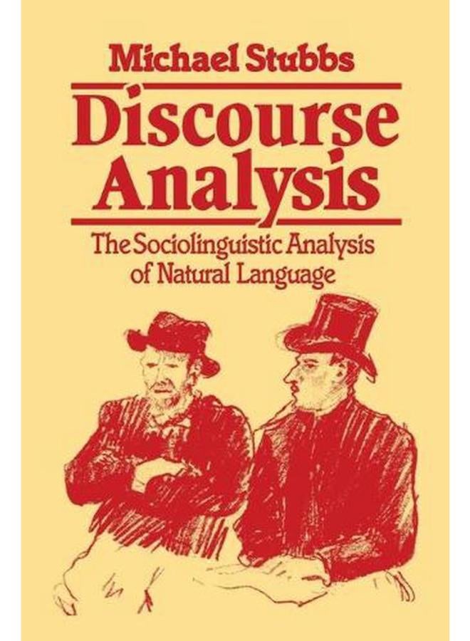 Discourse Analysis  The Sociolinguistic Analysis of Natural Language  Language in Society  4