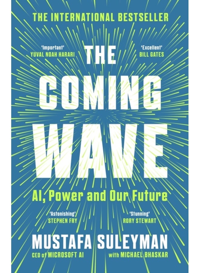 The Coming Wave: AI, Power and Our Future 