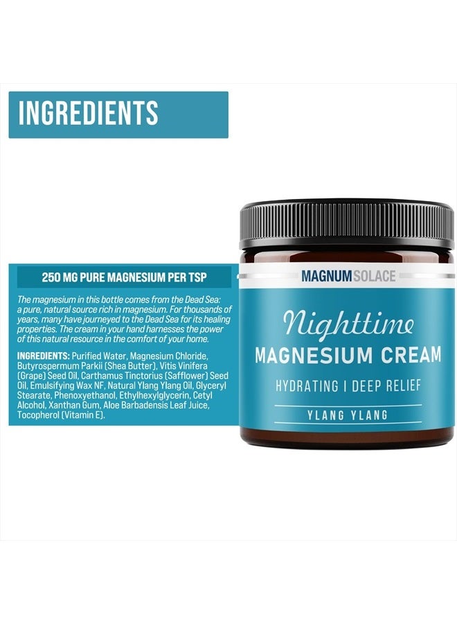 Magnum Solace Magnesium Cream – Magnesium Chloride Cream – Topical Magnesium Cream for Nighttime Relief, Rest & Recovery – Safe for Kids (Ylang Ylang) - Image 2