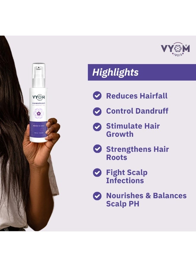 VYOM India Anti Hairfall Oil for Women & Men, Shakhpushpi Hairfall Control Oil, Reduces Hair Fall & breakage, Certified, Organic, 100% Pure, Natural & Herbal Hair Oil for Hair Growth - 100ML - Image 2