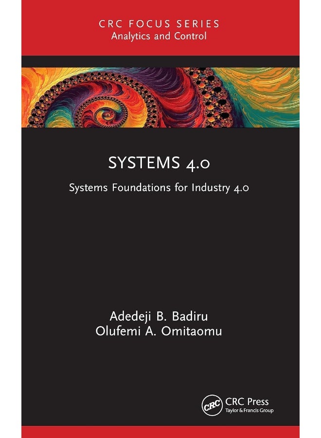 Systems 4.0: Systems Foundations for Industry 4.0