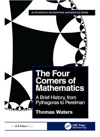 The Four Corners of Mathematics: A Brief History, from Pythagoras to Perelman - pzsku/Z2AFCD5694CE1867C42A8Z/45/1749824436/158c43e7-6647-4928-a745-c325d331ec85