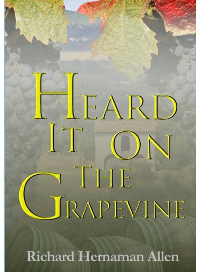 Heard it on the Grapevine - Paperback