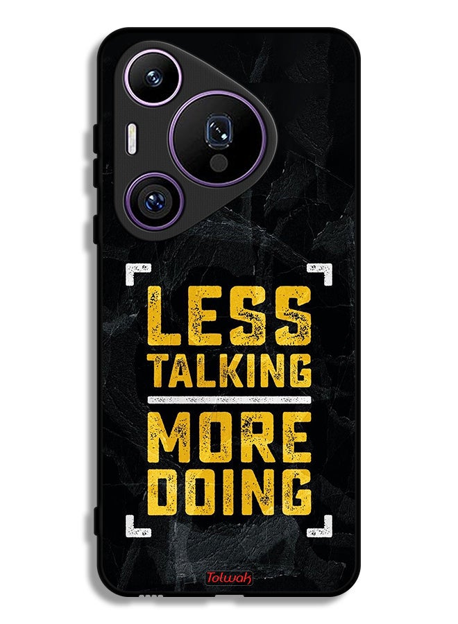 Tolwak Huawei Pura 70 Pro Protective Case Cover Less Talking More Doing - Image 1