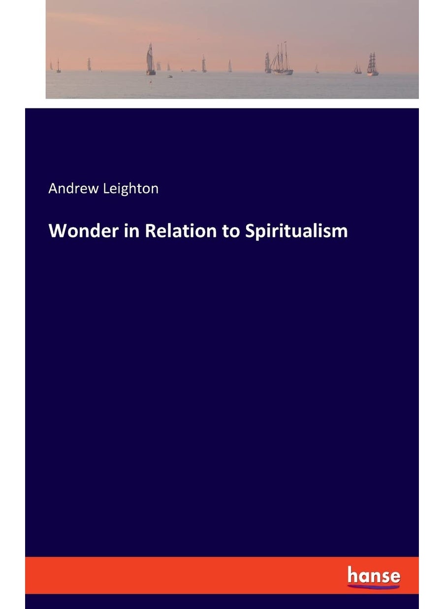 Wonder in Relation to Spiritualism  - Image 1