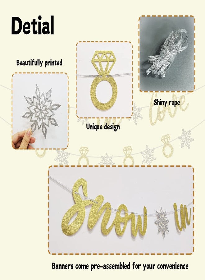 Moitkptt Snow In Love Banner, Glitter Silver Winter Bridal Shower Banner, Winter Wedding Party Decor, Winter Engagement Party Decorations (Gold) - Image 3