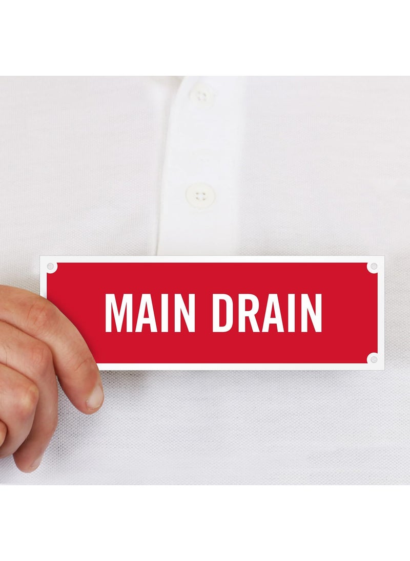 SmartSign SmartSign  SE5026EREREF2x6 Main Drain Tag  2 x 6 3M Engineer Grade Reflective  - Image 5