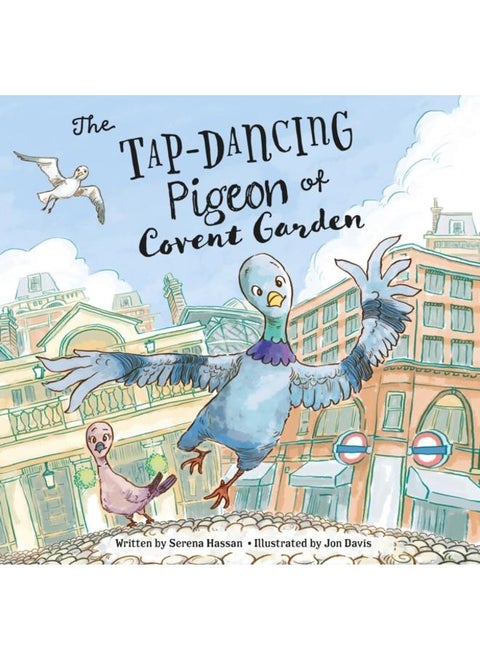 The Tap-Dancing Pigeon of Covent Garden