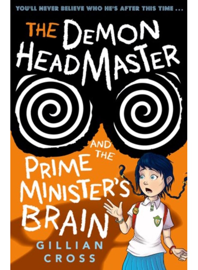 The Demon Headmaster and the Prime Minister's Brain