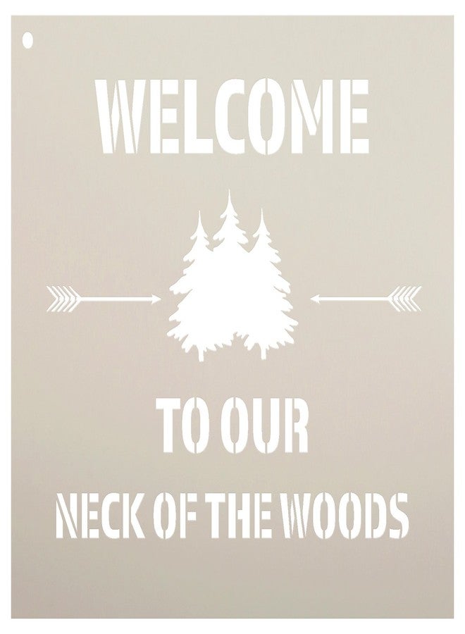 Studio R 12 Welcome to Our Neck of The Woods - Trees & Arrows Stencil by StudioR12 | Reusable Mylar Template | Use to Paint Wood Signs | DIY Country Decor - Select Size (13" x 12") - Image 1