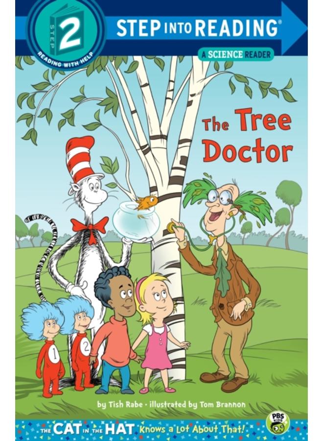The Tree Doctor (Dr. Seuss/Cat in the Hat) 