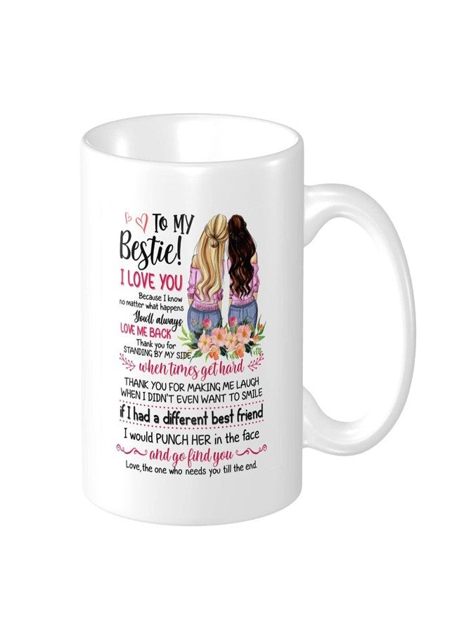 Wisedeal To My Bestie Coffee Mug, Best Friends or Birthday Gifts for Soul Sister Mom Aunt, Friends Forever, BFF Friendship Present Tea Cup for Her Women 11oz Ceramics White - Image 1