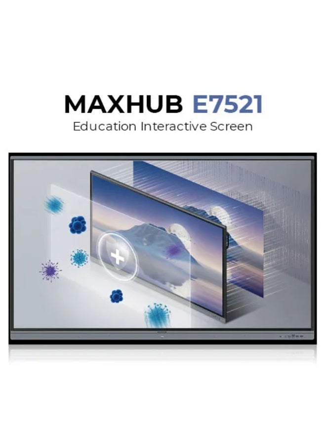 MAXHUB E7521 75" 4K Interactive Flat Panel for Education with Eye Care, 40 Point Multi Touch, 8GB RAM, and 64GB Storage, Smart Touch Panel for Education & Collaboration - Image 2