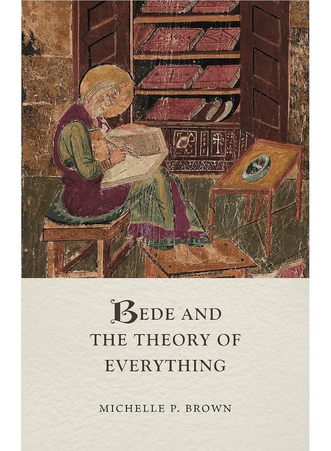 Bede and the Theory of Everything
