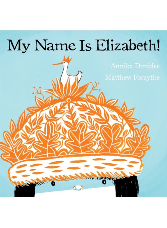 My Name Is Elizabeth!