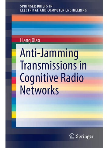 Anti-Jamming Transmissions in Cognitive Radio Networks - pzsku/Z2B1D83BAC1BBD3D8B975Z/45/1749025623/d77da477-539d-4d56-b019-d02bc8d72013