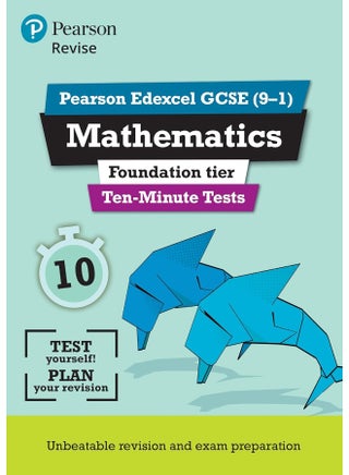 Pearson REVISE Edexcel GCSE (9-1) Maths Foundation Ten-Minute Tests: for home learning, 2022 and 2023 assessments and exams - pzsku/Z2B1DC380610AB7052EF9Z/45/_/1724844895/eb2ea094-0a5e-44b8-b6f5-56b7f6a1595b