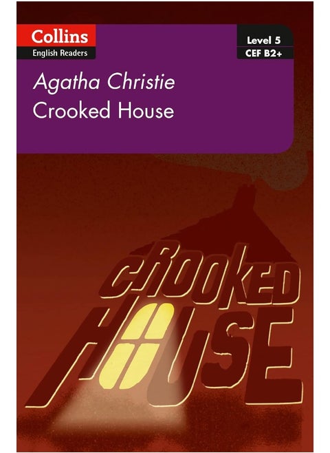 Crooked House: B2+ Level 5