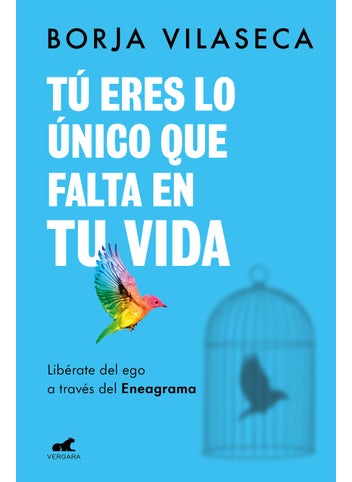 Tú eres lo único que falta en tu vida. Libérate del ego a través del Eneagrama /  You Are What Is Missing in Your Life - pzsku/Z2B23E38EFA43EB13B685Z/45/1746185098/f98464eb-749d-4b47-8fc8-806743e18add