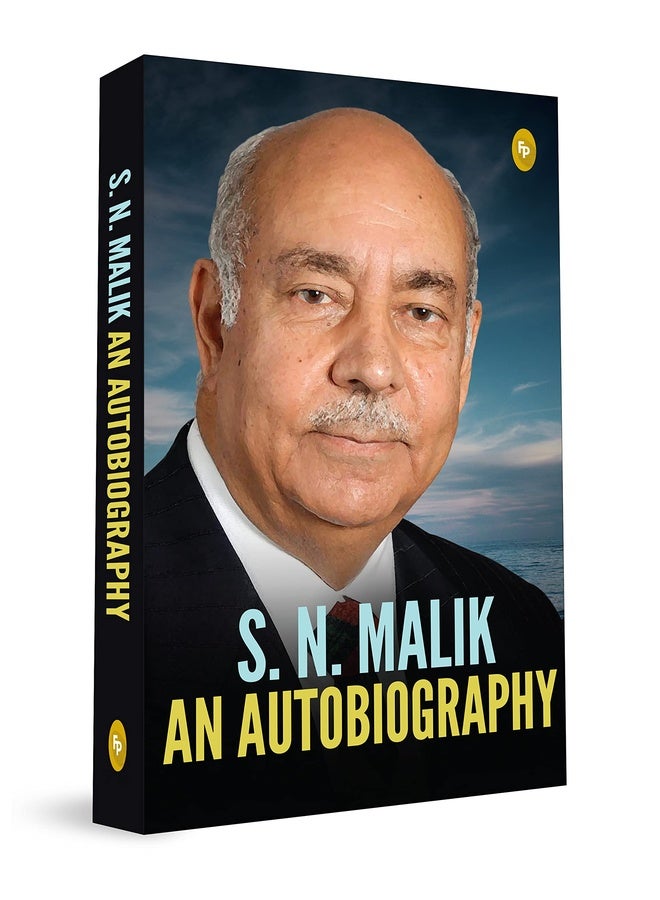 S.N. Malik: An Autobiography – English | Real Life Stories / Anecdotes | Inspirational Stories | Personal Memoir | True stories| Life Events| Commentary On The Public Service System