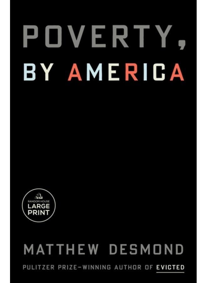 Poverty, by America 