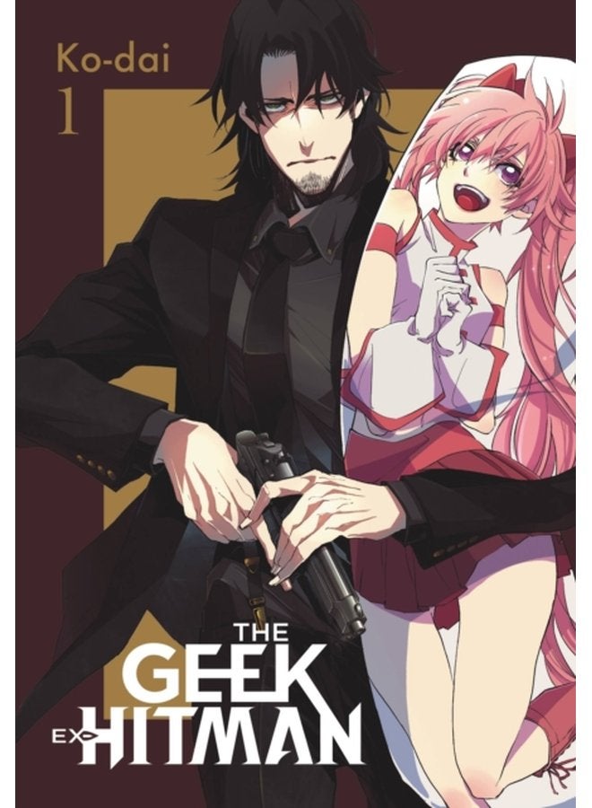 The Geek Ex Hitman Vol 1 - Paperback