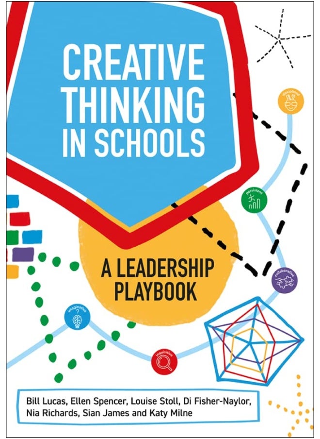 Creative Thinking in Schools: A Leadership Playbook 